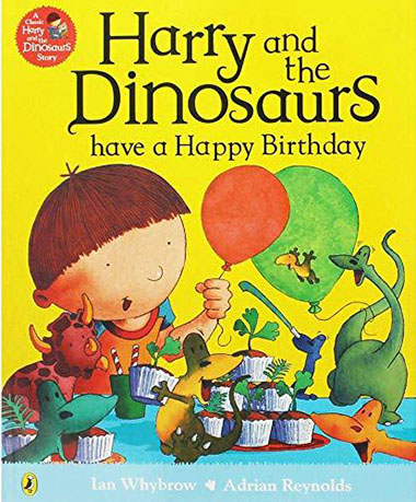 Harry and the Dinosaurs have a Happy Birthday