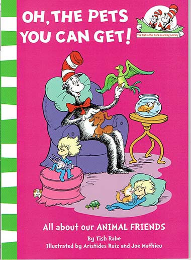 Oh, The Pets You Can Get! - Dr. Seuss