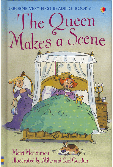 The Queen Makes a Scene - Usborne V. F. R. Book 6