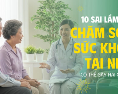 10 Sai lầm khi chăm sóc sức khỏe tại nhà có thể gây hại cơ thể