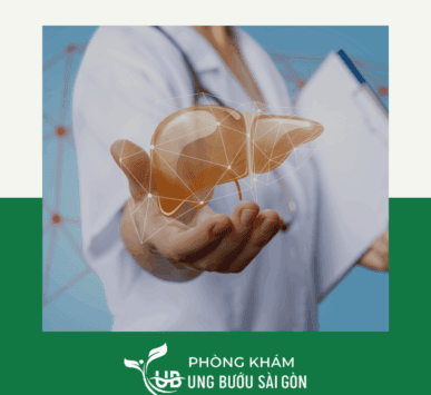 gói khám tầm soát ung thư gan phòng khám ung bướu sài gòn