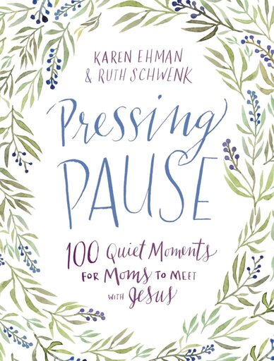 pressing pause devotional book cover for new moms