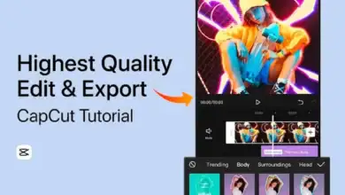 Photo of How to Export High Quality Videos from CapCut