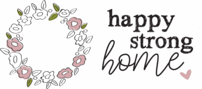 Happy Strong Home