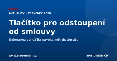 Tlačítko pro odstoupení od smlouvy – Sněmovna schválila novelu