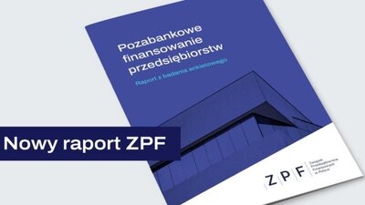 raport „Pozabankowe finansowanie przedsiębiorstw” ZPF