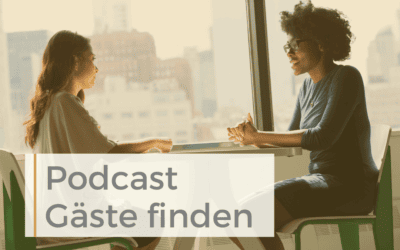 10 Wege, wie du Podcast Gäste finden kannst für dein Podcast Interview