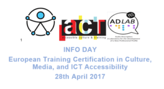 INFO DAY European Training Certification in Culture, Media, and ICT Accessibility