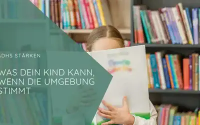 Kind liest ein Buch, ADHS Stärken: Was dein Kind in der passenden Umgebung alles kann