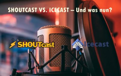 SHOUTCAST VS. ICECAST