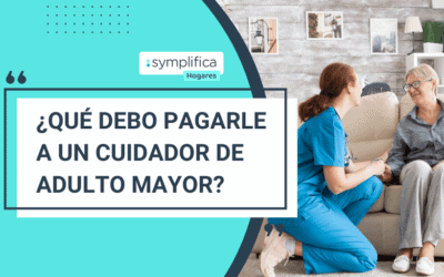 ¿Qué debo pagarle a un cuidador de adulto mayor?