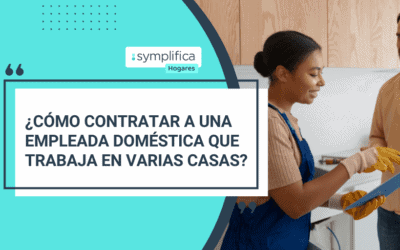 ¿Cómo contratar a una empleada doméstica que trabaja en varias casas?