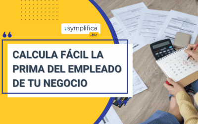 ¿Cómo calcular la prima para tus empleados?