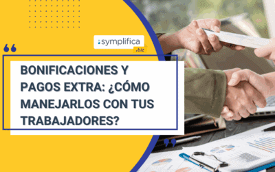 Bonificaciones y pagos extra: ¿Cómo manejarlos con tus trabajadores?