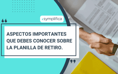Aspectos importantes que debes conocer sobre la planilla de retiro.