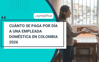 Cuánto se paga por día a una empleada doméstica en Colombia 2026