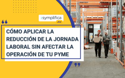 Cómo aplicar la reducción de la jornada laboral sin afectar la operación de tu PYME