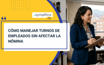 Cómo manejar turnos de empleados sin afectar la nómina
