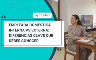 Empleada doméstica interna vs externa: diferencias clave que debes conocer