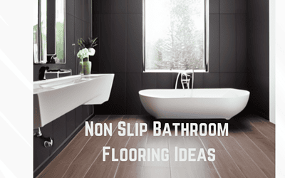 Non Slip Bathroom Flooring Ideas
