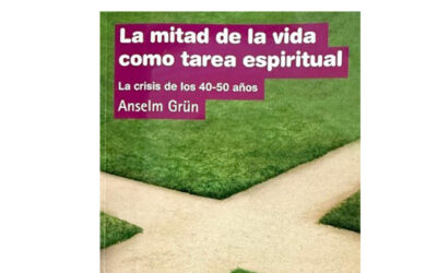 La mitad de la vida como tarea espiritual