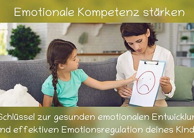 emotionale Kompetenz entwickeln