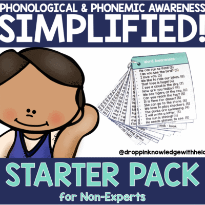 Phonological & Phonemic Awareness Simplified!