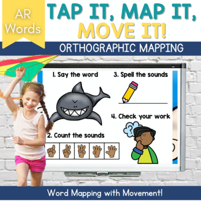 Tap It, Map It, Move It - Word Mapping Bossy R (AR WORDS) with Movement!