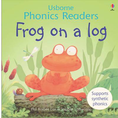 Frog on a Log - Usborne Phonics Readers