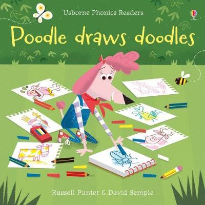 Poodle Draws Doodles - Usborne Phonics