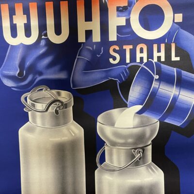 WUHFO Stahl - Originalplakat, lithografiert, wohl 1930er Jahre - Stanz- und Emaillierwerke Frieling