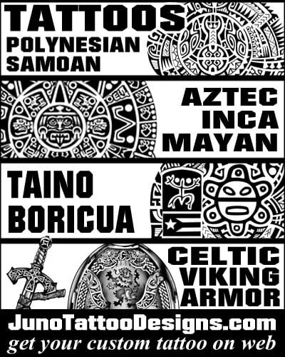 tattoos in polynesian aztec taino celtic mayan inca styles