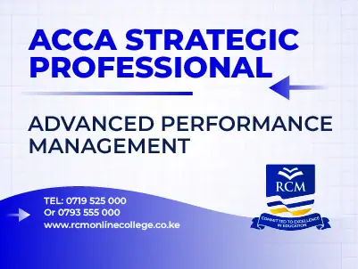 RCM Online College, ACCA, Advanced Performance Management