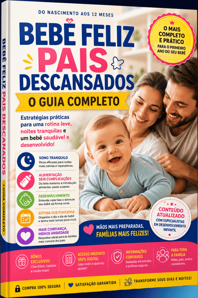 Bebê Feliz Pais Descansados O Guia Completo