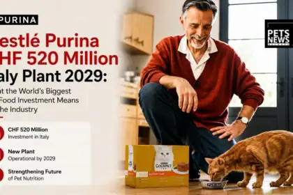 Nestlé Just Committed CHF 520 Million to Pet Food — and It Tells You Everything About Where the Global Pet Industry Is Going