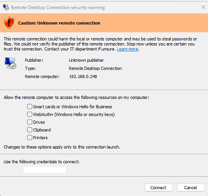 Remote Desktop Connection security warning: unknown remote connection to 192.168.0.248 with resource access options (Drives, Clipboard, Printers).