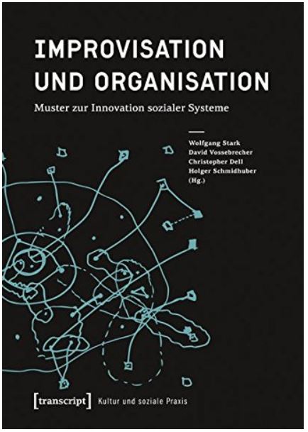 improvisation und organisation