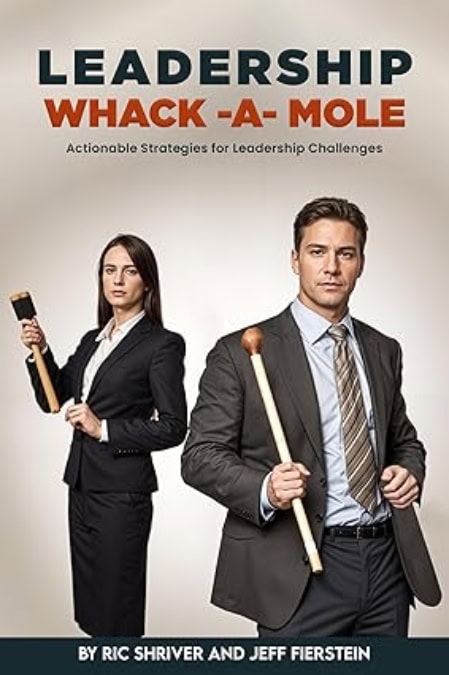 LEADERSHIP WHACK-A-MOLE