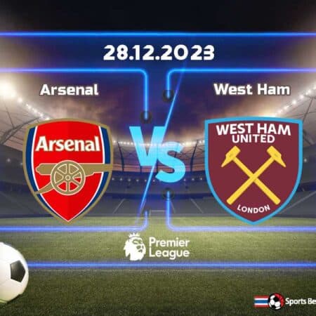 พรีวิว อาร์เซนอล vs เวสต์แฮม