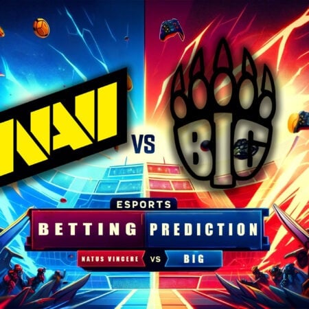 Natus Vincere vs BIG Betting Tips: Expert Predictions & Odds CS2 – 27/05/2024