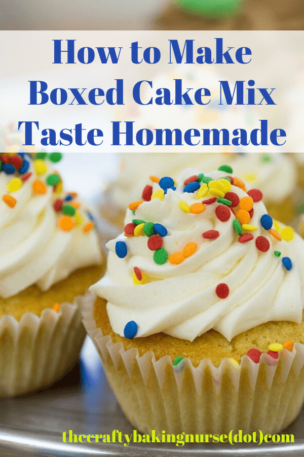 How to make boxed cake mix taste homemade text above yellow cupcakes with white icing and multicolored sprinkles