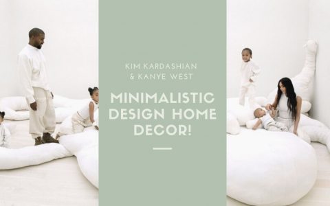Get Inside Kanye West & Kim Kardashian's Minimalist Design Home Decor kim kardashian Get Inside Kim Kardashian & Kanye West’s Minimalist Design Home Decor Get Inside Kanye West Kim Kardashians Minimalist Design Home Decor CAPA 480x300
