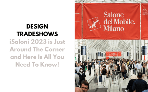 iSaloni 2023 is Just Around The Corner and Here Is All You Need To Know! iSaloni 2023 is Just Around The Corner and Here Is All You Need To Know! iSaloni 2023 is Just Around The Corner and Here Is All You Need To Know CAPA 480x300