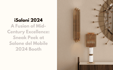 a fusion of mid-century excellence: sneak peek at salone del mobile 2024 booth A Fusion of Mid-Century Excellence: Sneak Peek at Salone del Mobile 2024 Booth capa 480x300