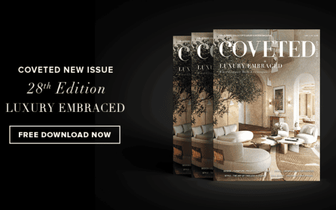 download the new edition of coveted, your favorite luxury lifestyle magazine Download The New Edition Of CovetED, Your Favorite Luxury Lifestyle Magazine CAPA INSPIRATIONS 5 480x300