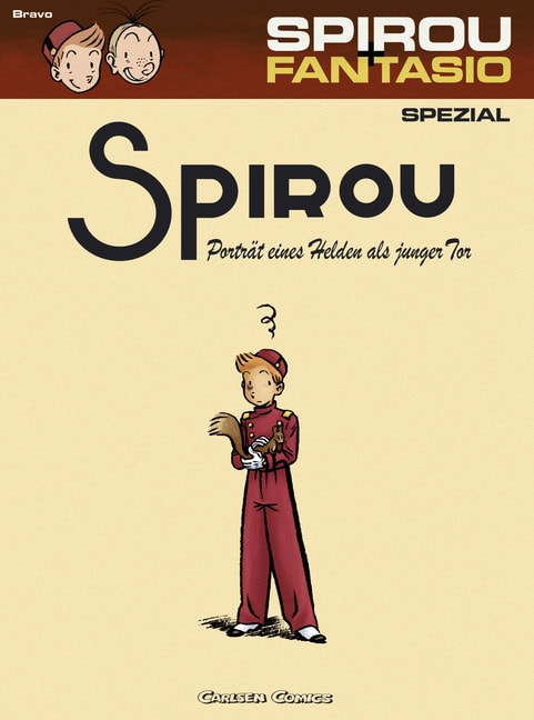 CRFF257 – Spirou & Fantasio Spezial 08: Porträt eines Helden als junger Tor