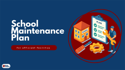 Effective School Maintenance Plan for a <br>Better Learning Space