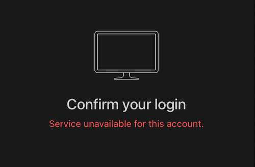 Confirm-your-login-Service-unavailable-for-this-account-Wechat-Error
