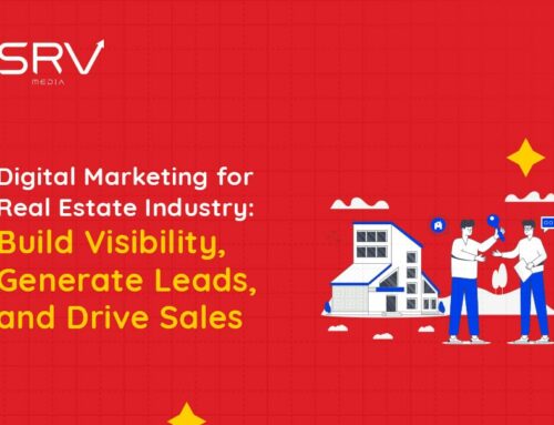 Digital Marketing for Real Estate Industry: Build Visibility, Generate Leads, and Drive Sales
