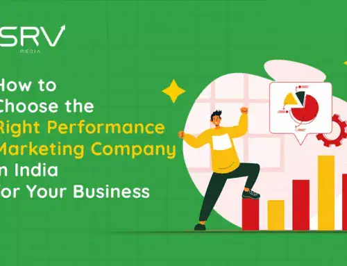 How to Choose the Right Performance Marketing Company in India for Your Business